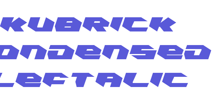 Kubrick Condensed Leftalic Font