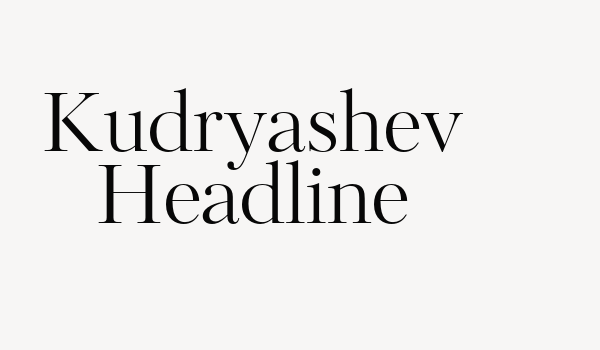 Kudryashev Headline Font