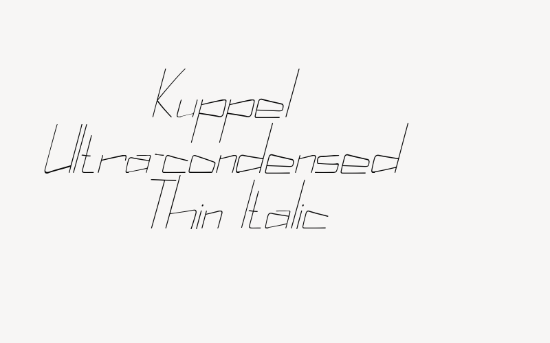 Kuppel Ultra-condensed Thin Italic Font