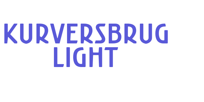 Kurversbrug Light Font Download