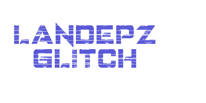 LANDEPZ GLITCH Font Download