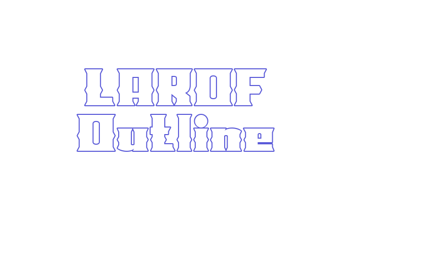 LAROF Outline Font Download