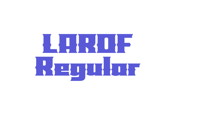 LAROF Regular Font Download