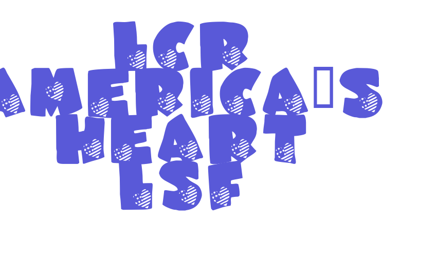 LCR America’s Heart LSF Font