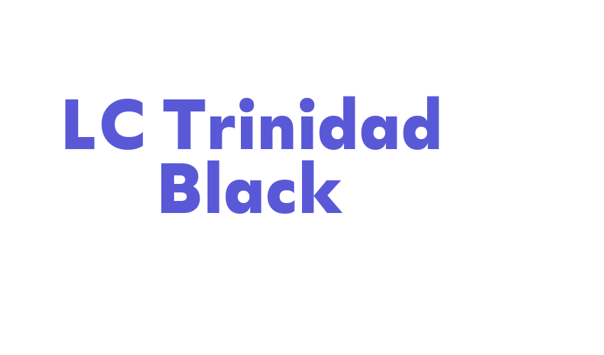 LC Trinidad Black Font