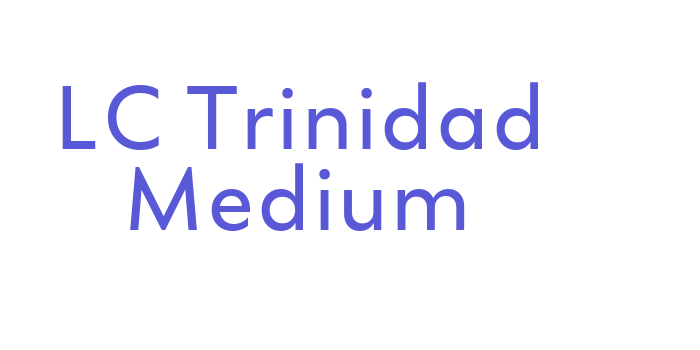 LC Trinidad Medium Font Download