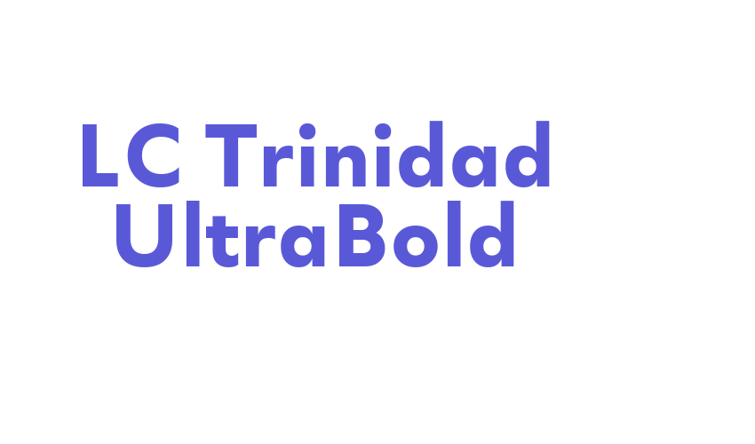 LC Trinidad UltraBold Font