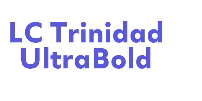 LC Trinidad UltraBold Font