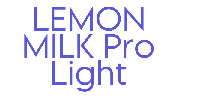 LEMON MILK Pro Light Font