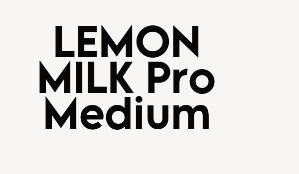 LEMON MILK Pro Medium Font