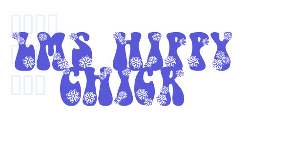 LMS Hippy Chick font free