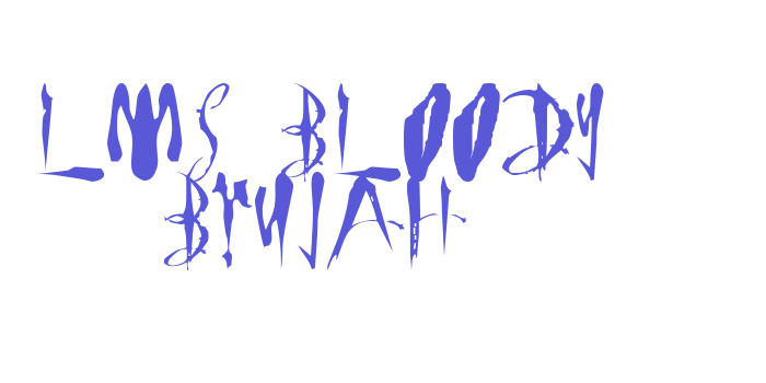 LMS Bloody Brujah Font Download