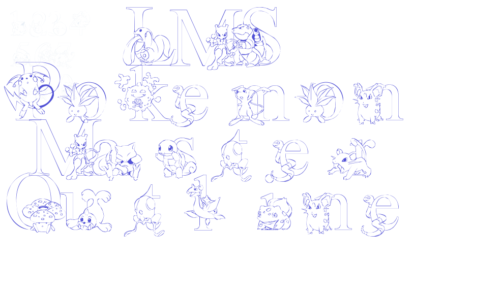 LMS Poke’mon Master Outline-font-download