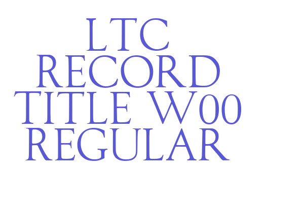 LTC Record Title W00 Regular Font