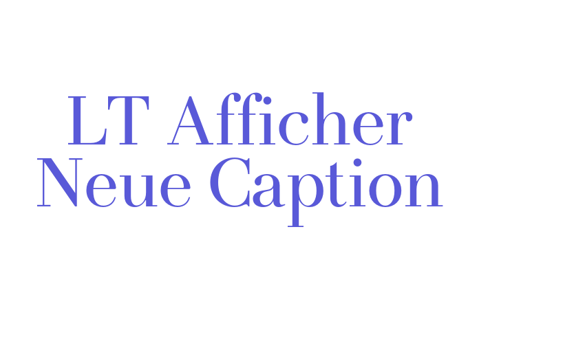 LT Afficher Neue Caption Font Download