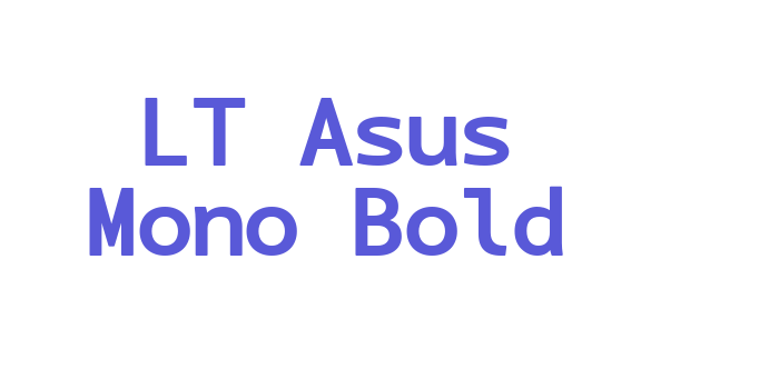 LT Asus Mono Bold Font Download