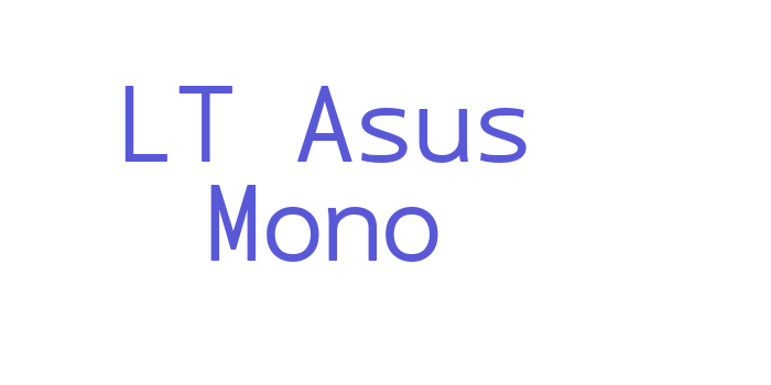 LT Asus Mono Font