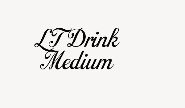 LT Drink Medium Font