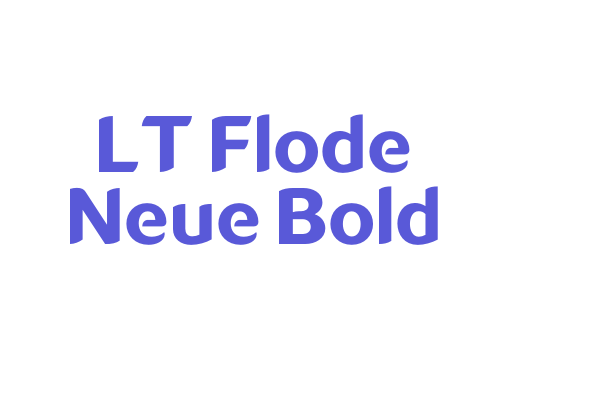 LT Flode Neue Bold Font