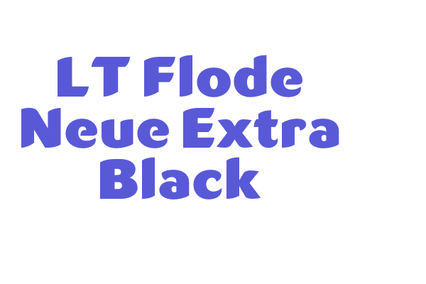 LT Flode Neue Extra Black Font