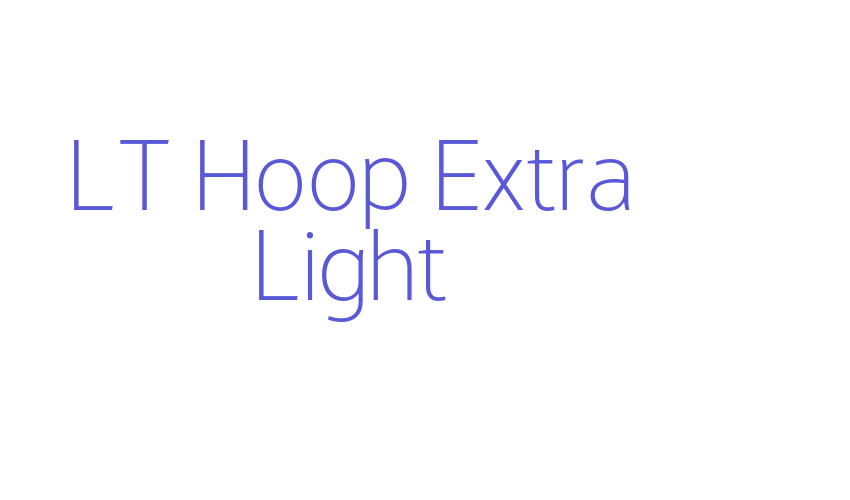 LT Hoop Extra Light Font Download