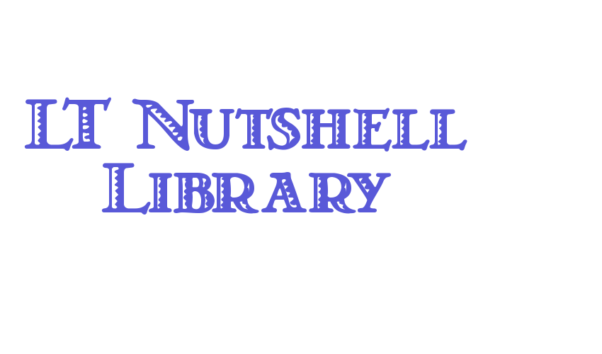 LT Nutshell Library Font