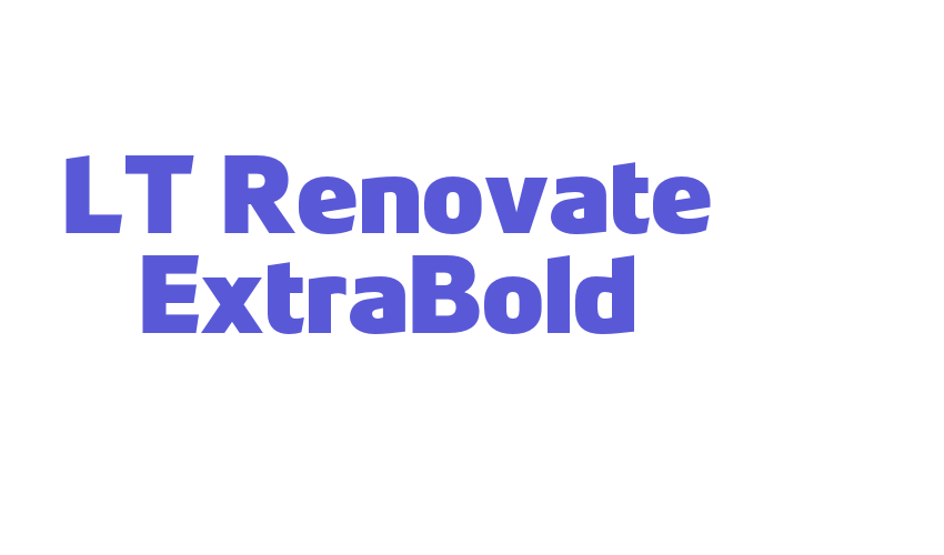 LT Renovate ExtraBold Font Download