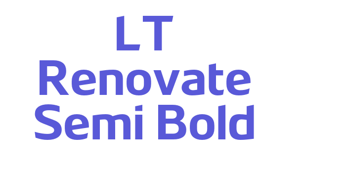 LT Renovate Semi Bold Font