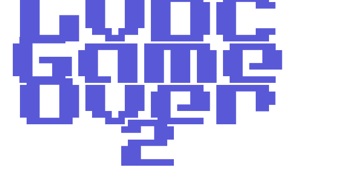 LVDC Game Over 2 Font Download