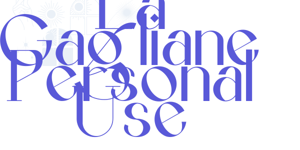 La Gagliane Personal Use font free