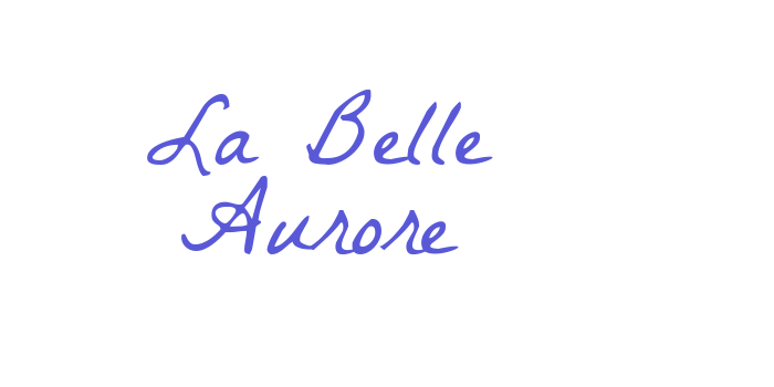 La Belle Aurore Font Download