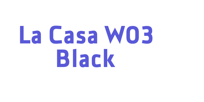 La Casa W03 Black Font Download