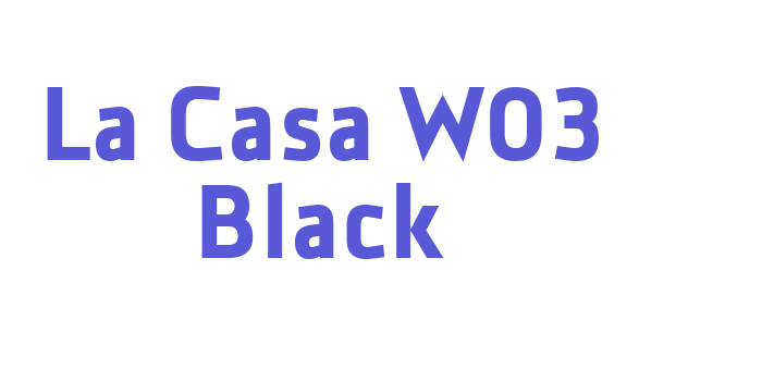 La Casa W03 Black Font