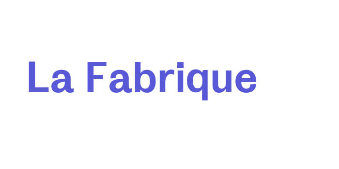 La Fabrique Font Download