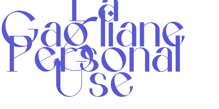 La Gagliane Personal Use Font Download