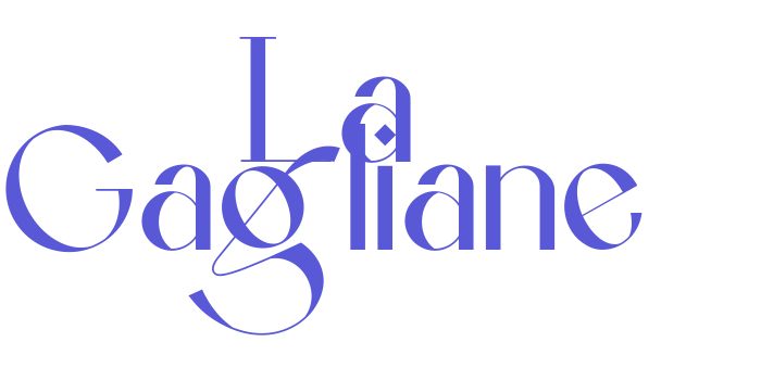 La Gagliane Font Download