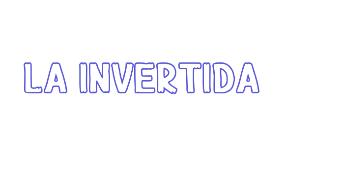 La Invertida Font Download