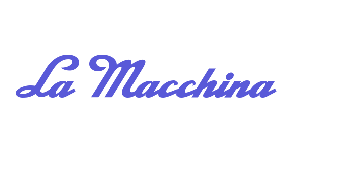 La Macchina Font