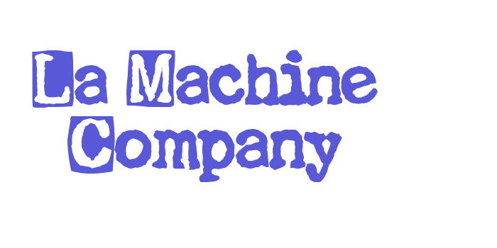 La Machine Company Font