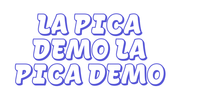 La Pica Demo La Pica Demo Font Download