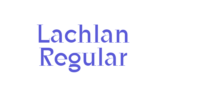 Download Lachlan Regular Font