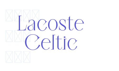 Lacoste Celtic Font