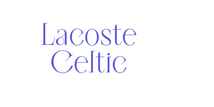 Lacoste Celtic Font