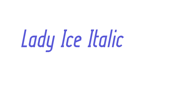 Lady Ice Italic Font