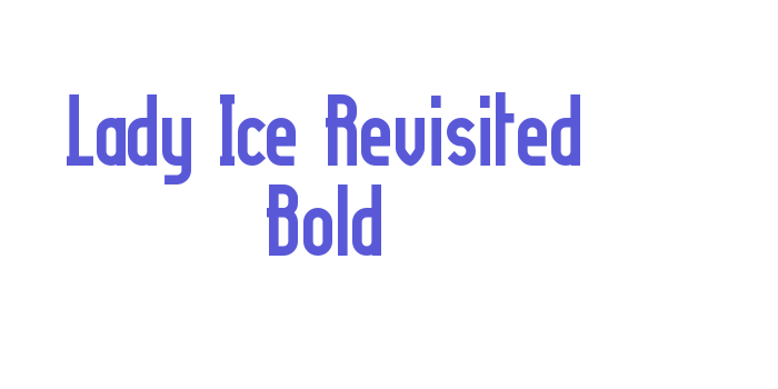 Lady Ice Revisited Bold Font Download