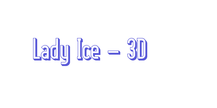 Lady Ice – 3D Font Download