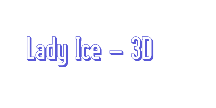 Lady Ice – 3D Font