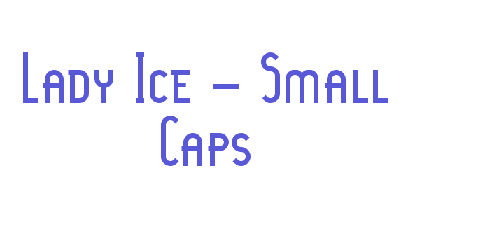 Lady Ice – Small Caps Font