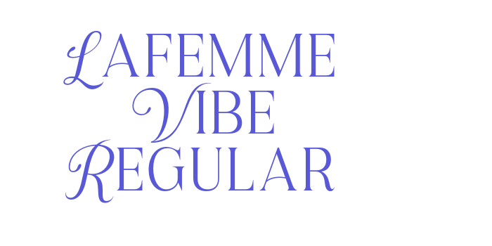 Lafemme Vibe Regular Font Download