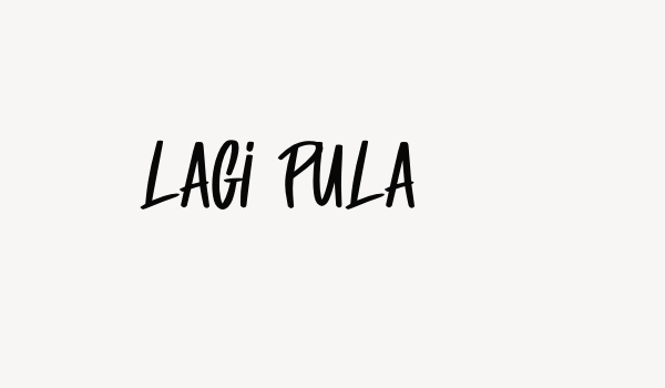 Lagi Pula Font